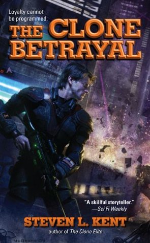 The Clone Betrayal (Rogue Clone, #5)