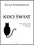 Koci Świat ASD czyli świat osoby ze spektrum autyzmu
