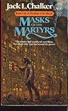 Masks of the Martyrs (Rings of the Master, #4)