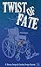 Twist of Fate (The Sam Osborne Series Book 1)