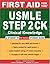 First Aid for the USMLE Step 2 CK by Tao Le