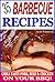 35 Barbecue Recipes: Grill ...
