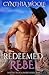 Redeemed by a Rebel (Destiny in Deadwood, #1)