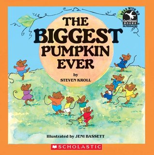 The Biggest Pumpkin Ever (Paperback)