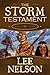 The Storm Testament I by Lee Nelson The Storm Testament I by Lee Nelson