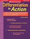 Differentiation in Action: A Complete Resource With Research-Supported Strategies to Help You Plan and Organize Differentiated Instruction and Achieve Success With All Learners