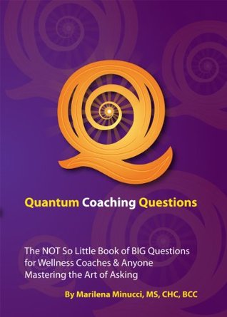 Quantum Coaching Questions (Kindle Edition)