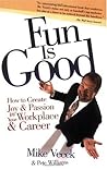 Fun Is Good: How ...