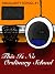 This Is No Ordinary School by G. Taylor