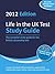 Life In The UK Test: Study Guide 2012