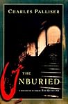 The Unburied by Charles Palliser