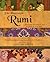 The Illustrated Rumi: A Tre...