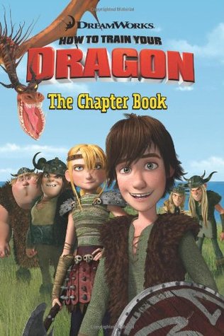 How to Train Your Dragon: The Chapter Book (Paperback)