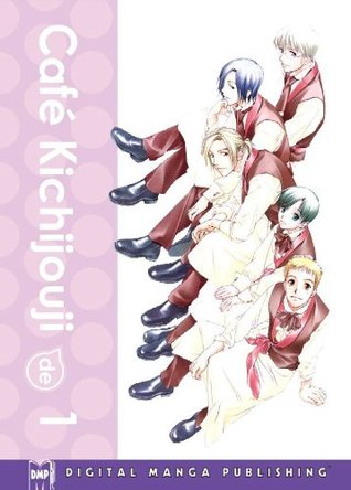 Café Kichijouji de, Vol. 01 (Cafe Kichijouji de, #1)