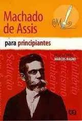 Machado de Assis para principiantes