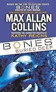 Bones Buried Deep (Bones, #1)