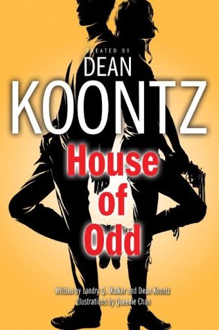 House of Odd (Odd Thomas Graphic Novel, #3)