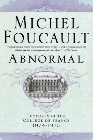 Abnormal: Lectures at the Collège de France, 1974-1975 (Paperback)