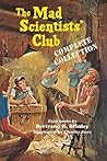 The Mad Scientists' Club by Bertrand R. Brinley