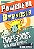Powerful Hypnosis - Reveali...