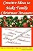 Creative Ideas to Make Family Christmas Treasures