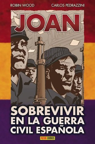 Joan: Sobrevivir en la Guerra Civil Española (Hardcover)