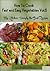How to Cook Vegetables Fast and Easy (My Kitchen: Simply the Best Recipes: How to Cook Vegetables Fast and Easy Book 5)