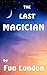 The Last Magician
