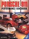 Porsche 911 Performance Handbook Porsche 911 Performance Handbook