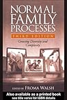 Normal Family Processes: Growing Diversity and Complexity