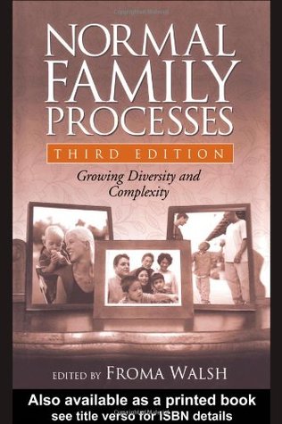 Normal Family Processes: Growing Diversity and Complexity (Hardcover)