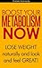 Boost Your Metabolic Rate F...