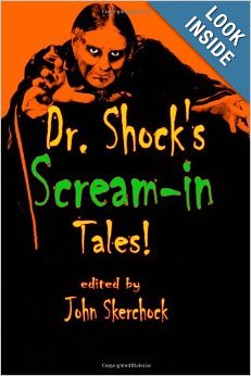 Dr. Shock's Scream-in Tales (Paperback)