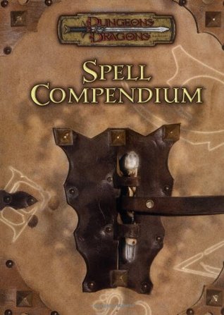 Spell Compendium (Dungeons & Dragons Edition 3.5)