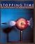 Stopping Time: The Photogra...