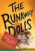 The Runaway Dolls (Doll People, #3)