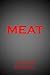 Meat