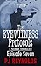 The Eyewitness Protocols - Ep# 7: Choices and Tripwires: (Jack Coben Detective Thriller)
