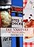 Fat Vampire #1 Value Meal (Books 1-3 in the series)