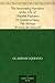 The Interesting Narrative of the Life of Olaudah Equiano, Or ... by Olaudah Equiano The Interesting Narrative of the Life of Olaudah Equiano, Or ... by Olaudah Equiano