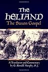 The Heliand by G. Ronald Murphy