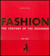 Fashion: The Century of the Designer, 1900-1999 (Hardcover)