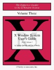 Volume 3: X Window System User's Guide: Standard Edition (Paperback)