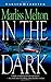 In the Dark (SEAL Team 12, #2)