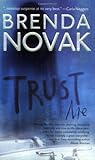 Trust Me by Brenda Novak