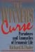 WINNER'S CURSE: PARADOXES AND ANOMALIES OF ECONOMIC LIFE
