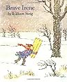 Brave Irene by William Steig