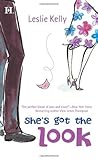 She's Got the Look by Leslie Kelly