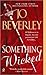 Something Wicked (A Mallorean Novel)