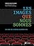 Les images que nous sommes:...